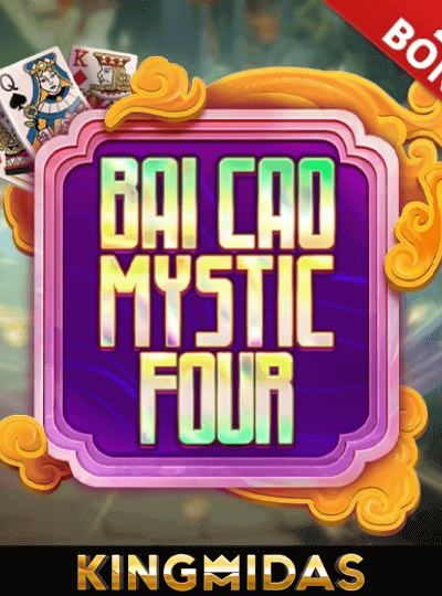 Bai Cao Mystic Four (KM)