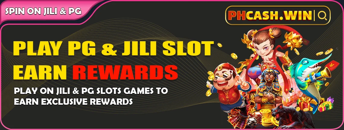 PHCASH JILI and PG slot spin bonus — win or lose, earn rewards